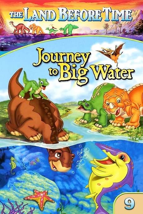 The Land Before Time IX: Journey to Big Water